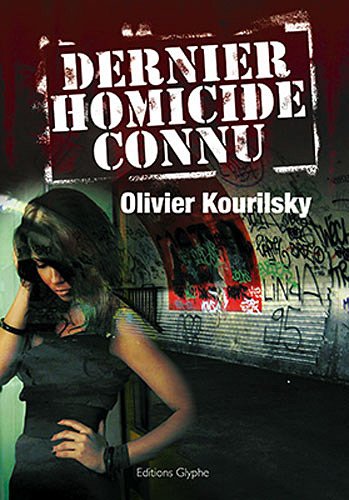 couverture de : Dernier homicide connu